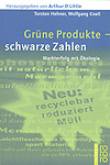 Thorsten Hehner, Wolfgang Knell: Grüne Produkte – schwarze Zahlen: Markterfolg mit Ökologie (1997)