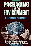 E. Joseph Stilwell, R. Claire Canty, Peter W. Knopf, Anthony M. Motrone: Packaging for the Environment – A Partnership for Progress